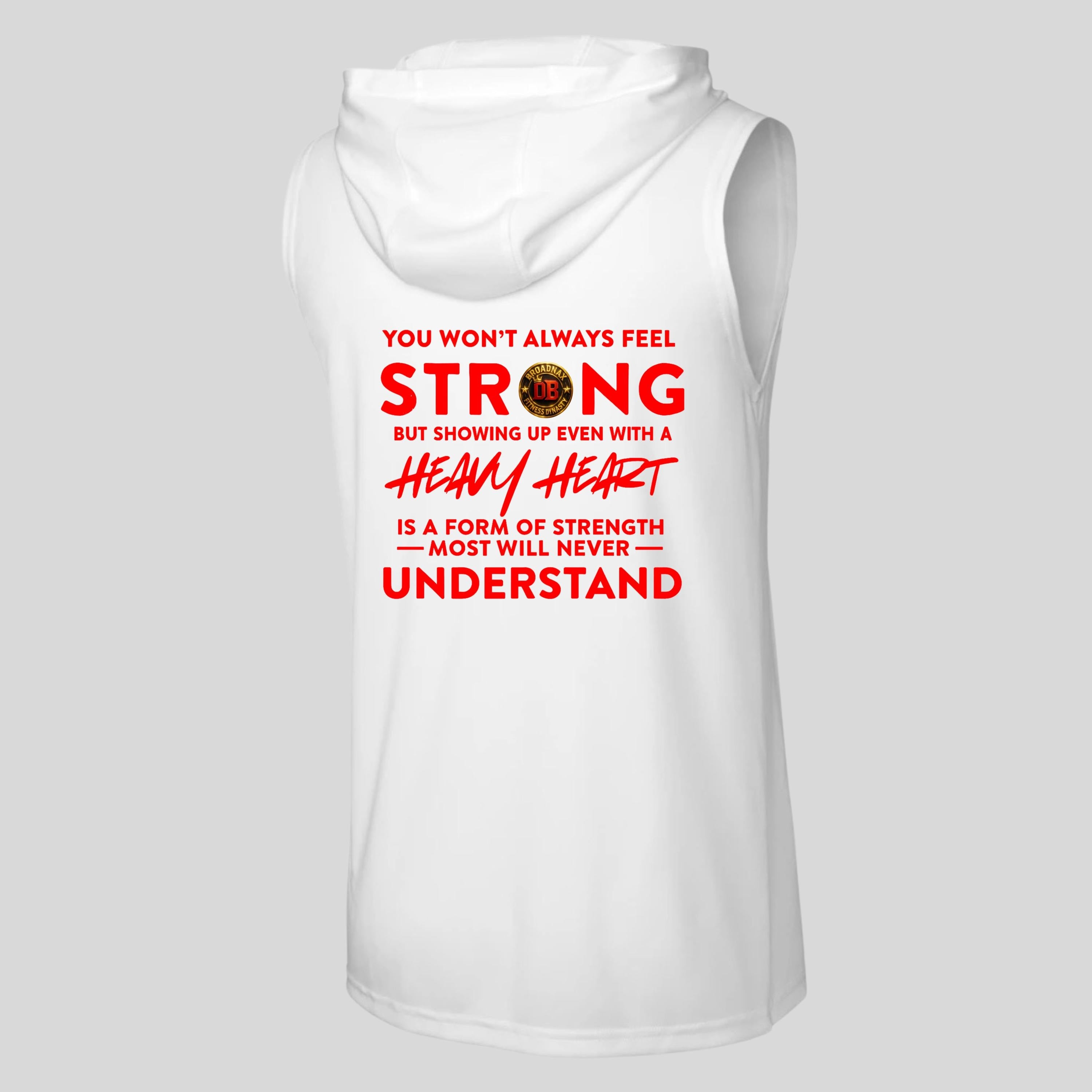 Broadnax Fitness Motivational Sleeveless Workout Hoodie