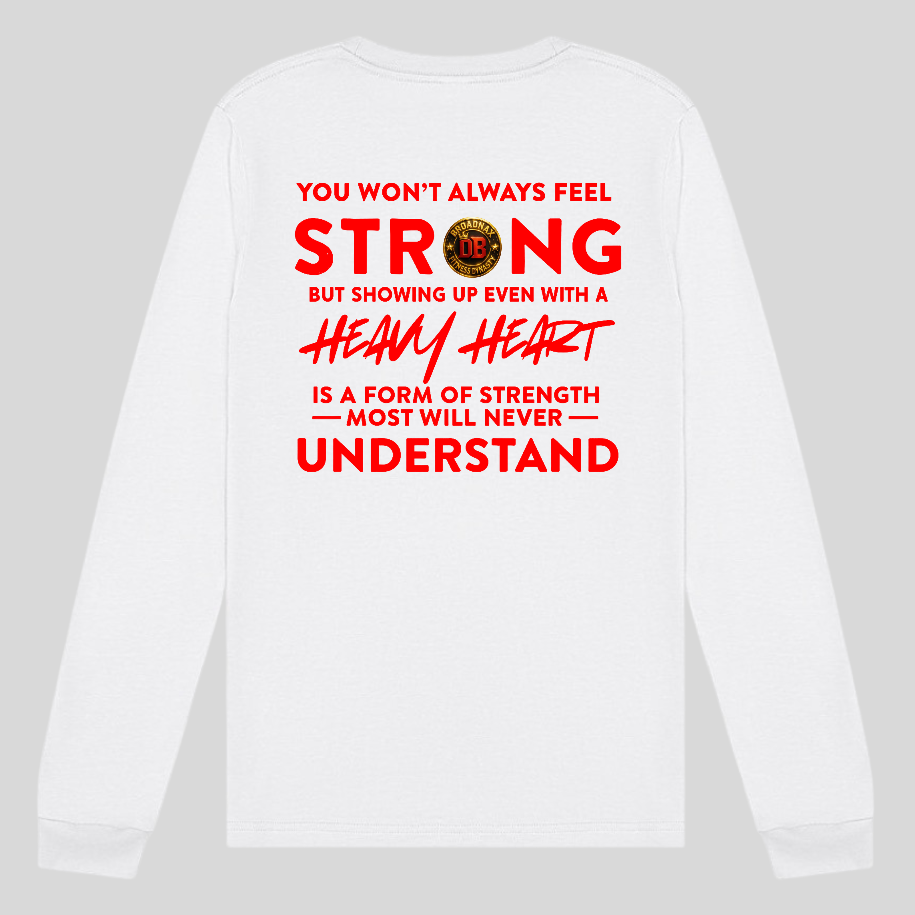 Broadnax Fitness Dynasty Long Sleeve T-Shirt