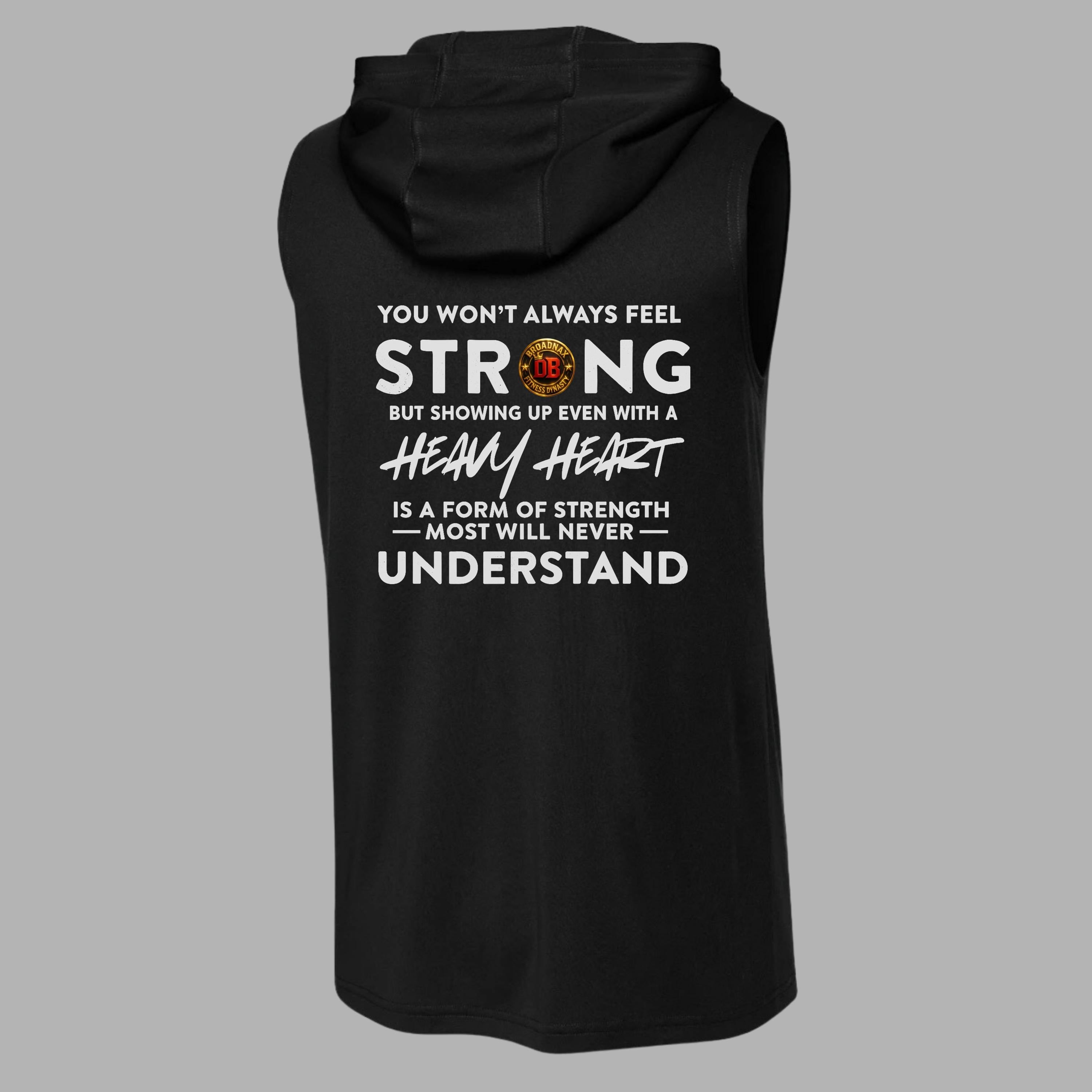 Broadnax Fitness Motivational Sleeveless Workout Hoodie
